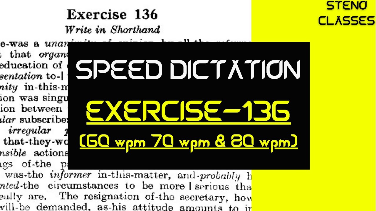 Speed Dictation of Exercise 136 | Chapter: Special Contractions | Pitman Shorthand (English) | 2024