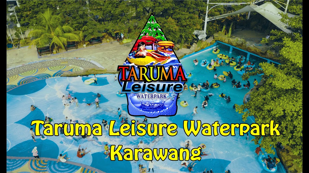 Taruma Leisure Waterpark, Grand Taruma, Karawang || WAHANA AIR || WISATA INDONESIA