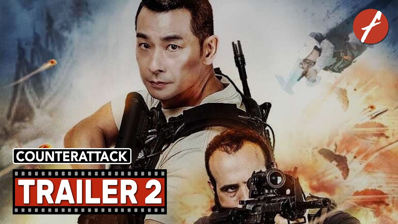 Counterattack (2021) 反击 - Movie Trailer 2 - Far East Films