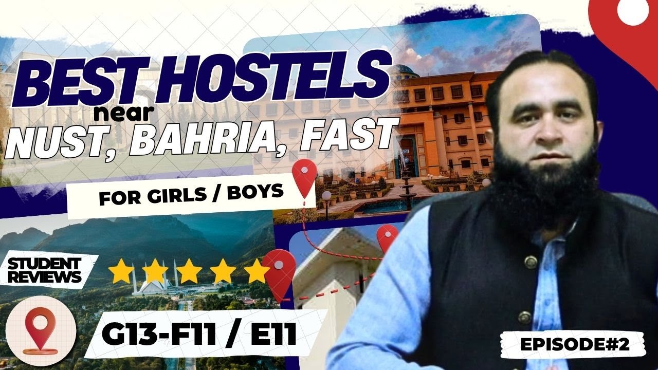 Best Hostels for FAST Islamabad Students – For  Boys & Girls | Episode 2 | Host G-13 , F - 11 & E-11