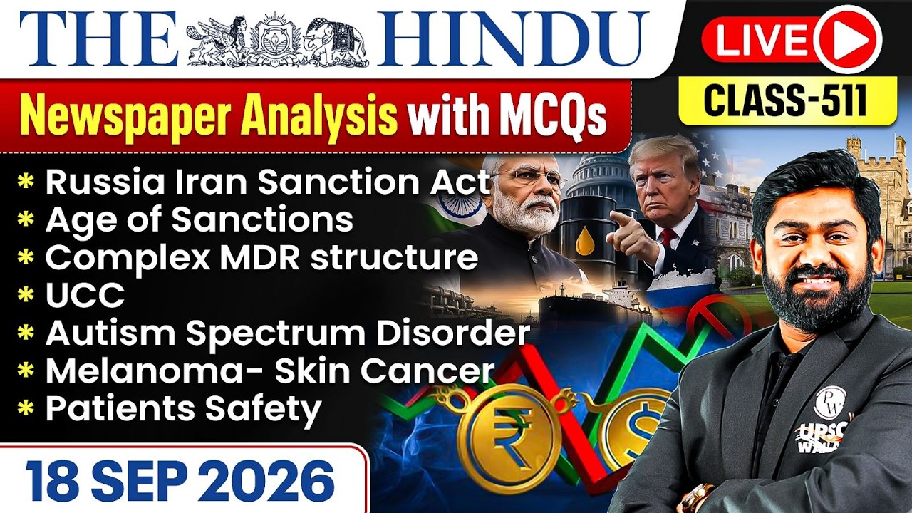The Hindu Analysis - 18th September | The Hindu Newspaper Today with MCQs | Aasim Sir