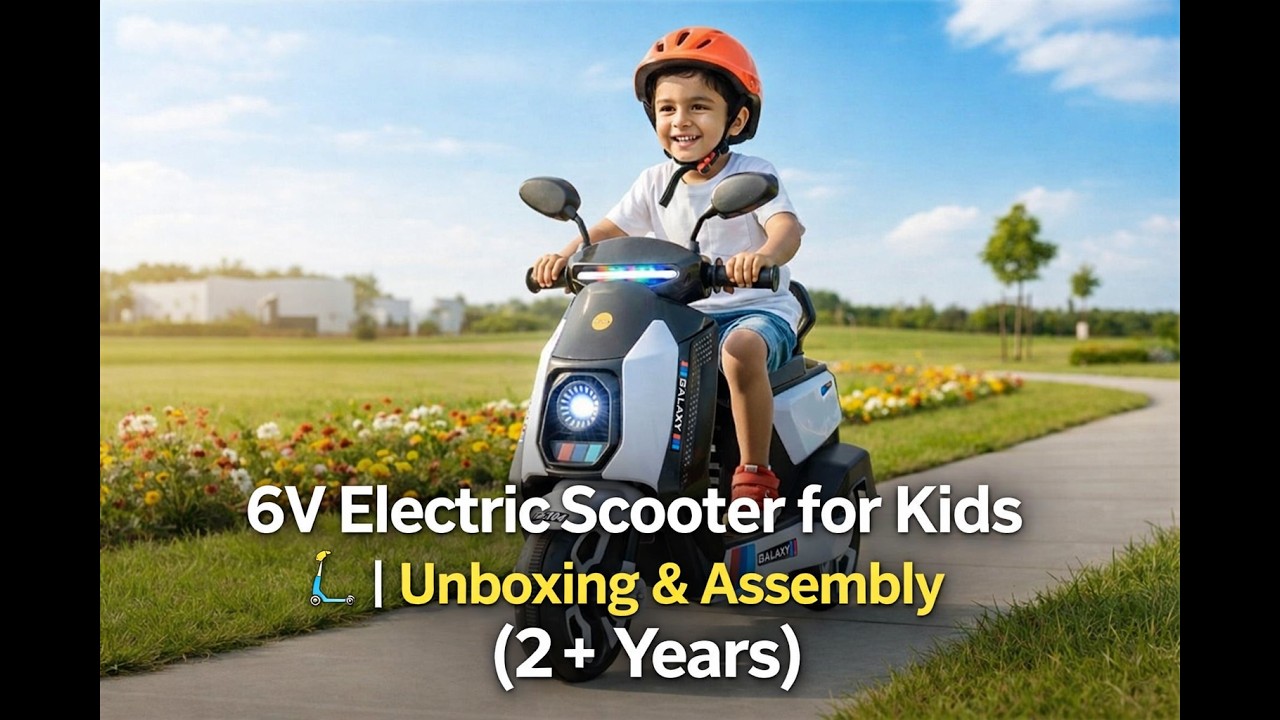 6V Electric Scooter for Kids 🛴 | Unboxing & Assembly (2+ Years)