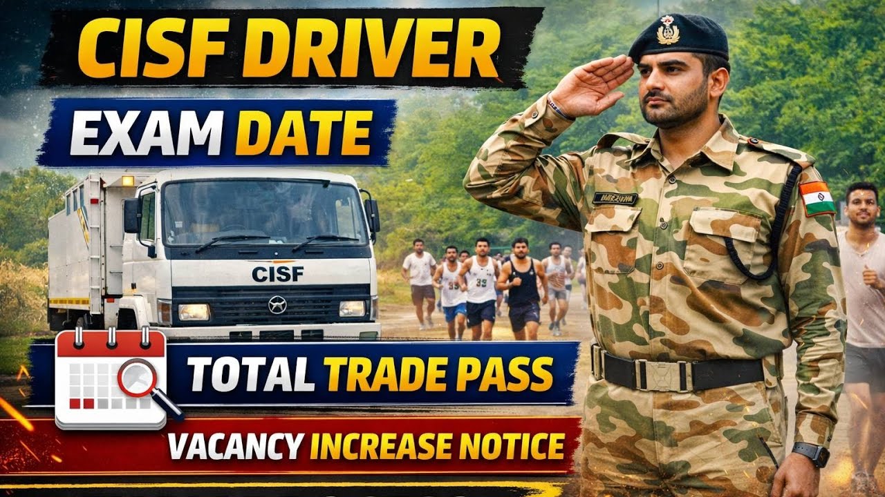 CISF DRIVER EXAM KAB HOGA / CISF DRIVER WRITTEN EXAM DATE/ CISF DRIVER TOTAL TRADE PASS /