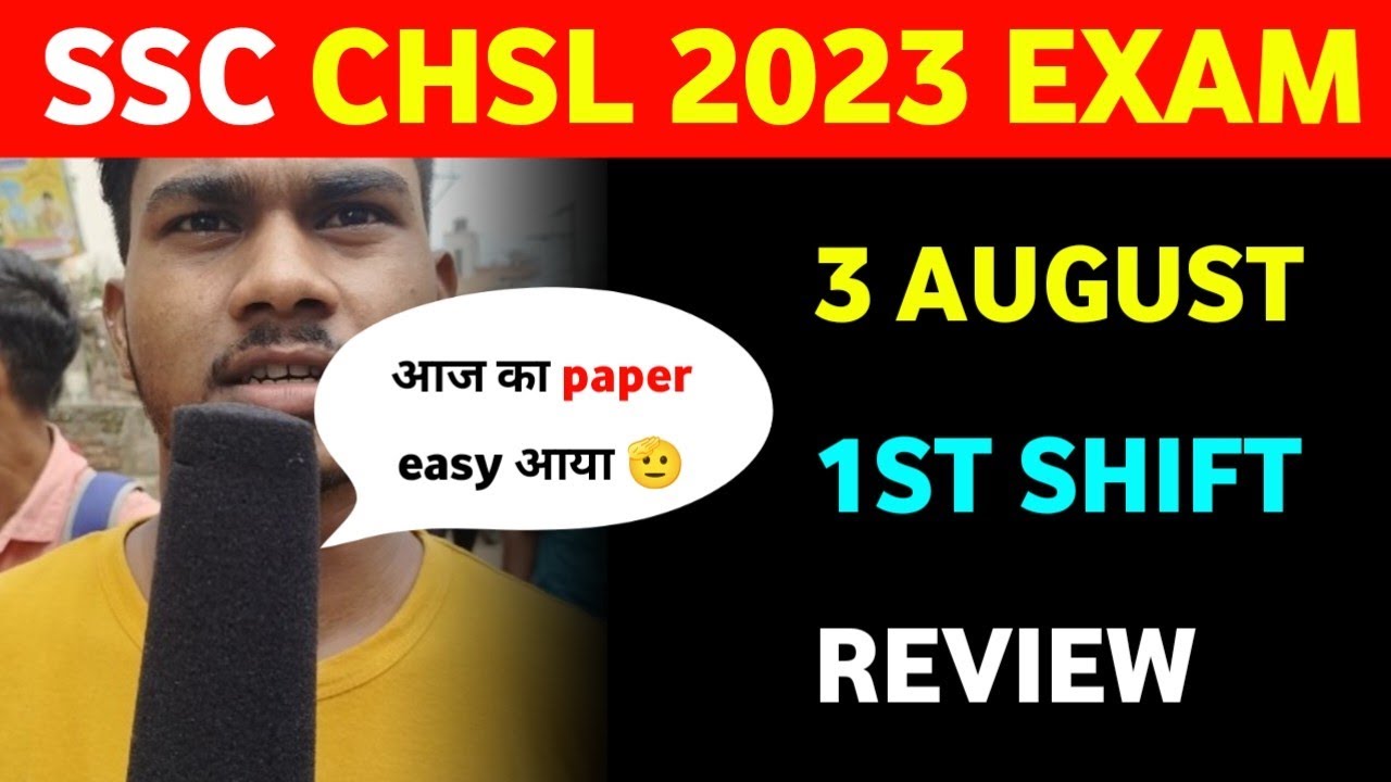 SSC CHSL TIER 1 2023 3 AUGUST PAPER REVIEW||SSC CHSL TIER 1 EXAM REVIEW TODAY