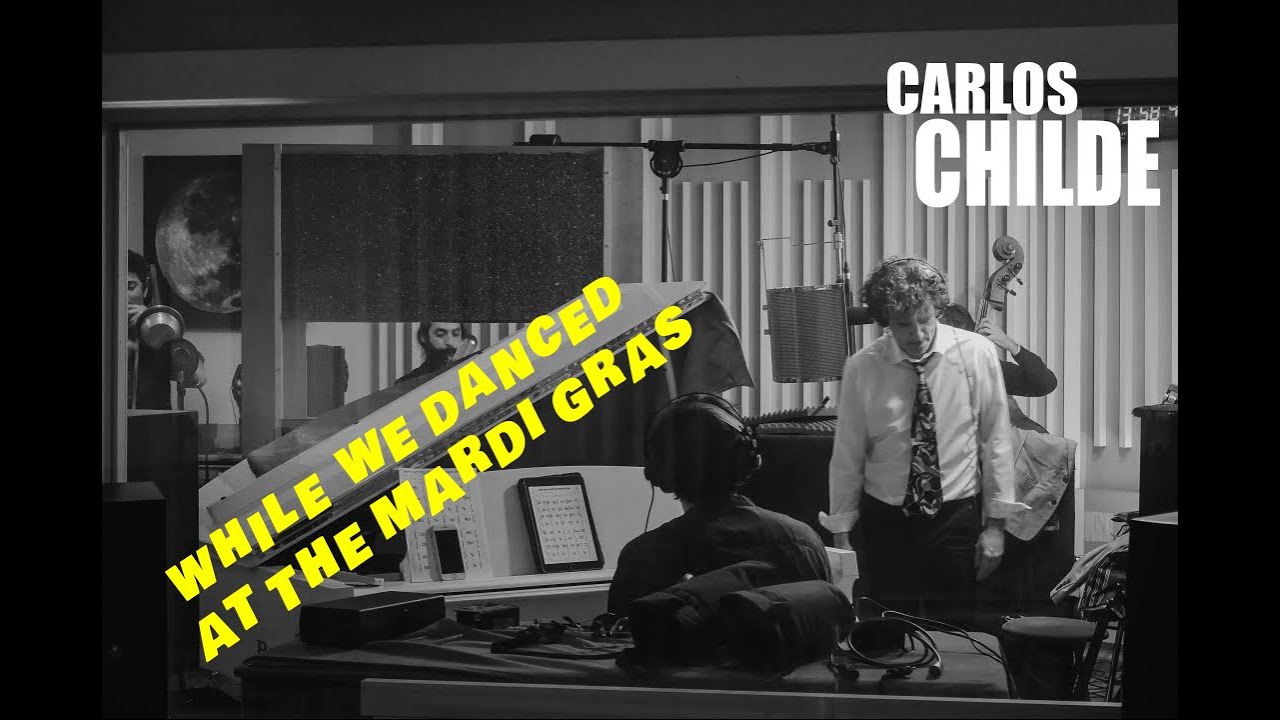 Carlos Childe While We Danced At The Mardi Gras