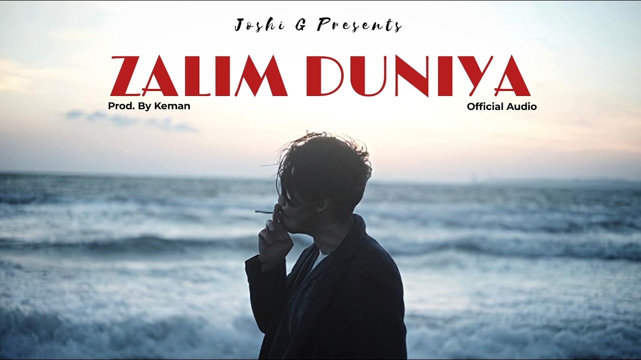 Zalim Duniya - Joshi G, Keman | Official Audio | New Hindi Rap Song 2026