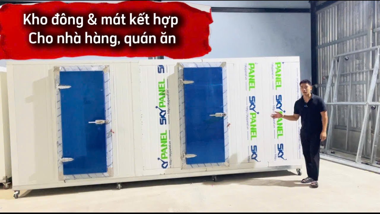 Kho đông & kho mát kết hợp dành cho nhà hàng quán ăn | Xưởng sản xuất kho đông lạnh tại Đà Nẵng 