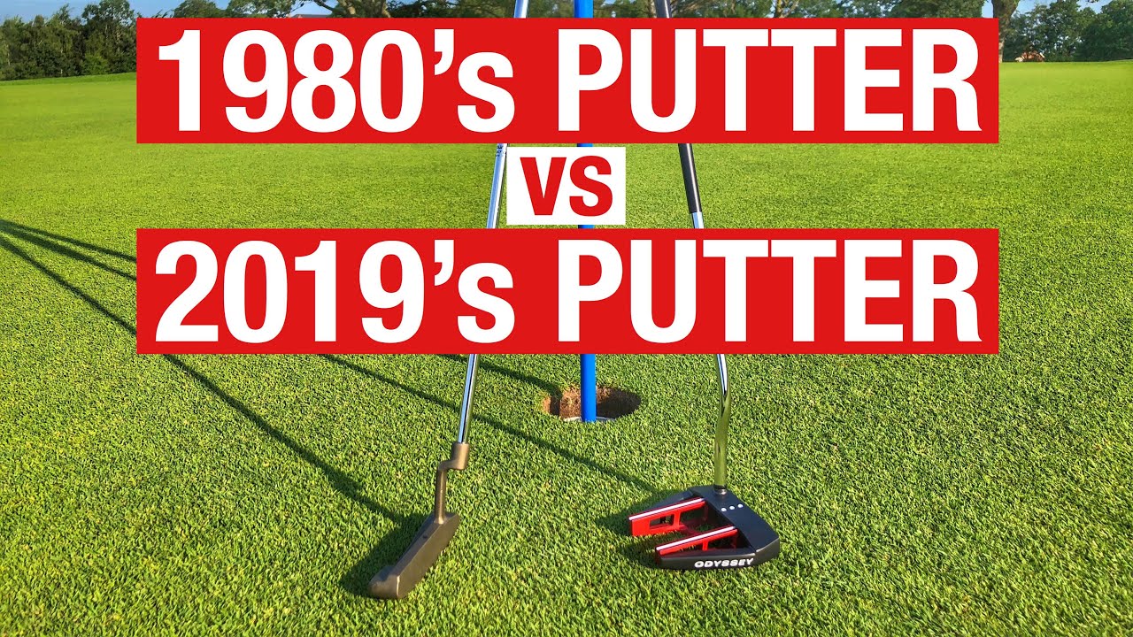 1980'S Putter vs 2019'S Putter + A GIVEAWAY