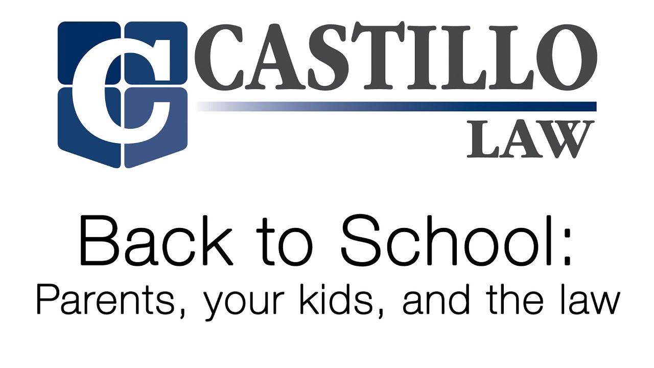 Back to School: Parents, your kids, and the law