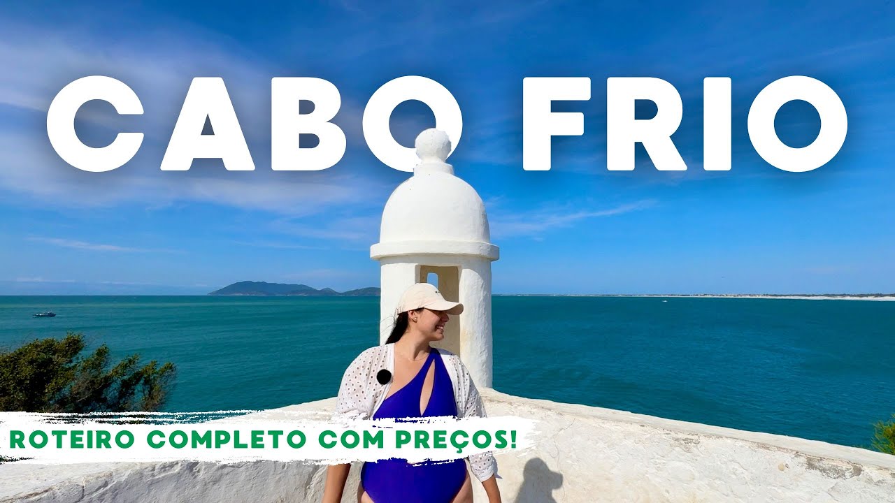 O que fazer em CABO FRIO | Roteiro completo com preços, dicas e muito mais