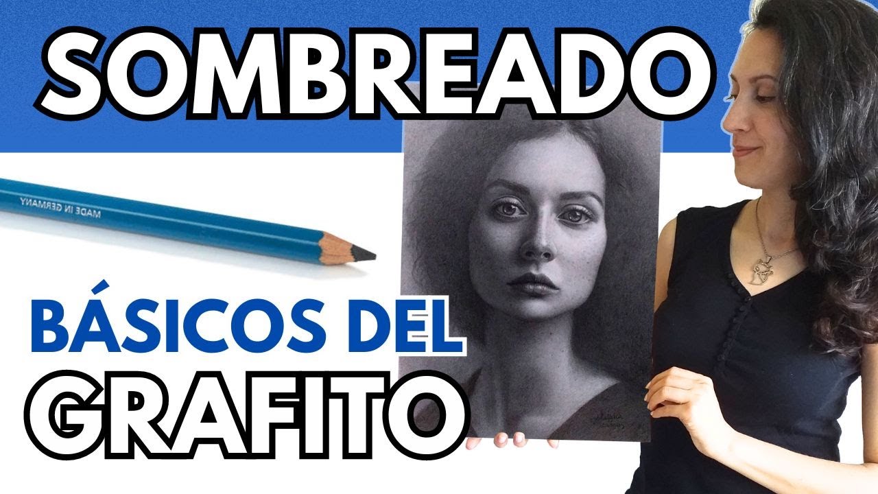 SOMBREADO con GRAFITO: gradaciones, puntas y blends