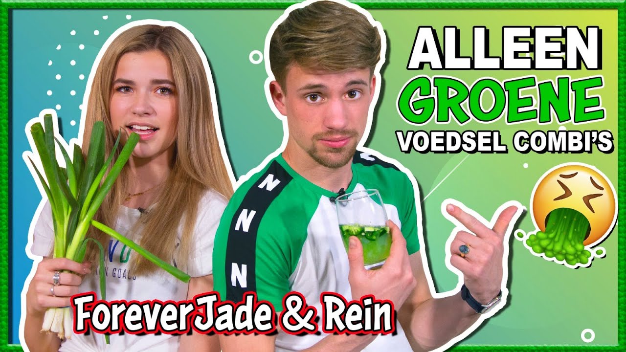 ALLEEN MAAR (VIES 🤢) GROEN VOEDSEL ETEN met FOREVERJADE & REIN
