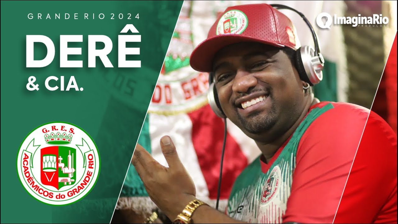 Grande Rio 2024 (Samba concorrente) | Derê & Cia.