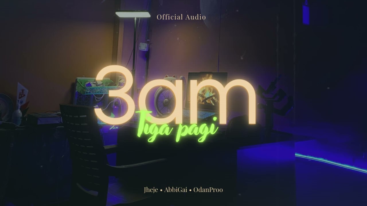 3am (OFFICIAL AUDIO)