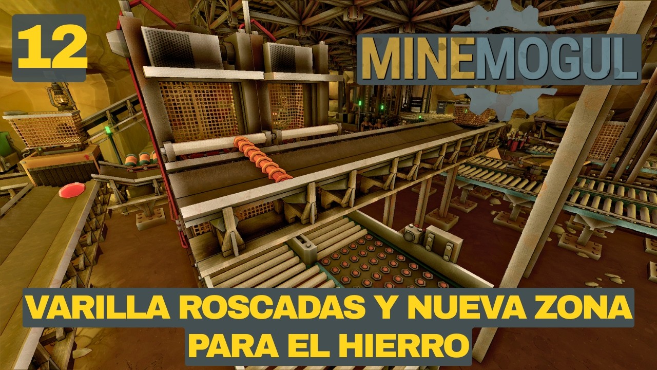 MineMogul #12: Varillas roscadas y 2do piso en  la zona principal