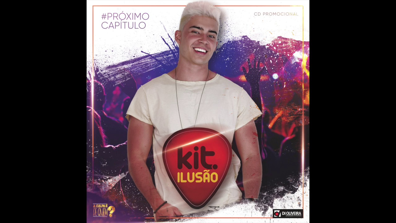 CD COMPLETO KIT ILUSÃO 2017 ( De cara nova )
