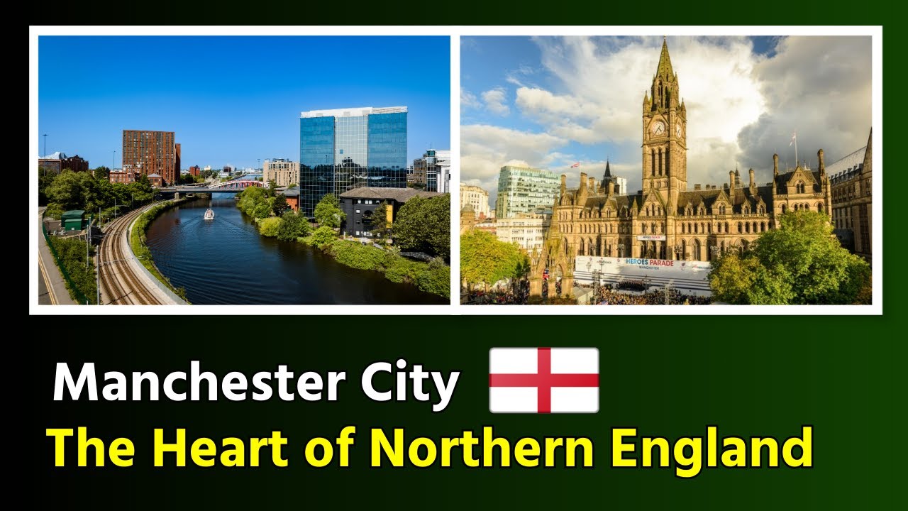 Manchester City the heart of Northern England || Exploring Manchester: A City of Music and Football