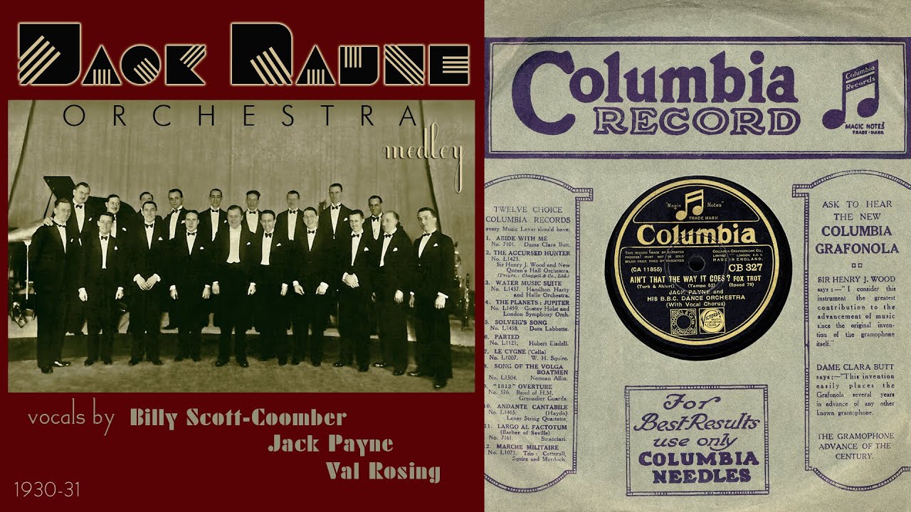 1930, Jack Payne Orch. Ain't That the Way it Goes, Never Swat a Fly, Here Comes Emily Brown, HD 78rp