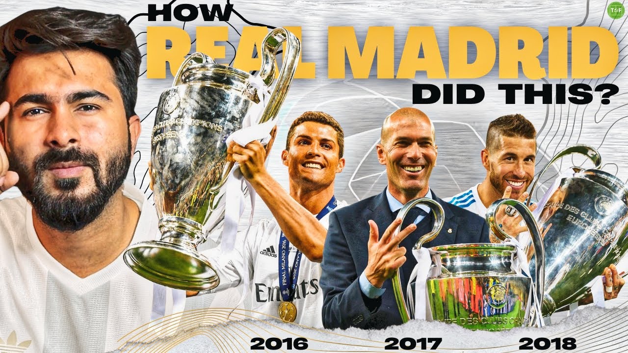 How Real Madrid Did The 3 Peat Under Zidane | A Record For The Ages!