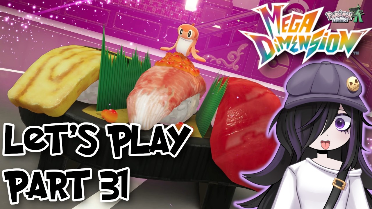 Is Anyone Else Hungry for Sushi?  / Pokémon Legends: Z-A Mega Dimension (Switch 2) / Let's Play 31