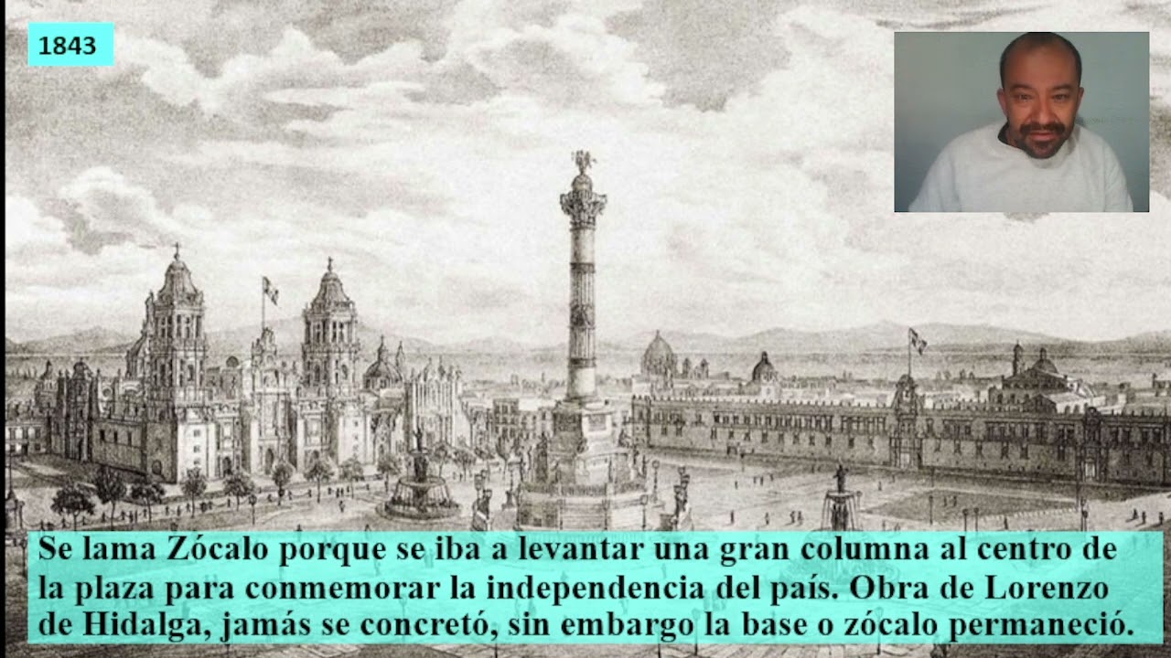 Historia del Zócalo de la Ciudad de México.