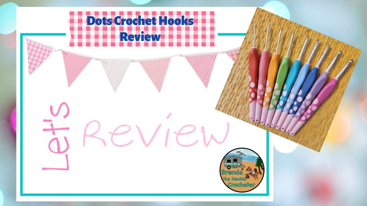 We Crochet Dots Crochet Hooks Review #crochet #crochethooks #yarn