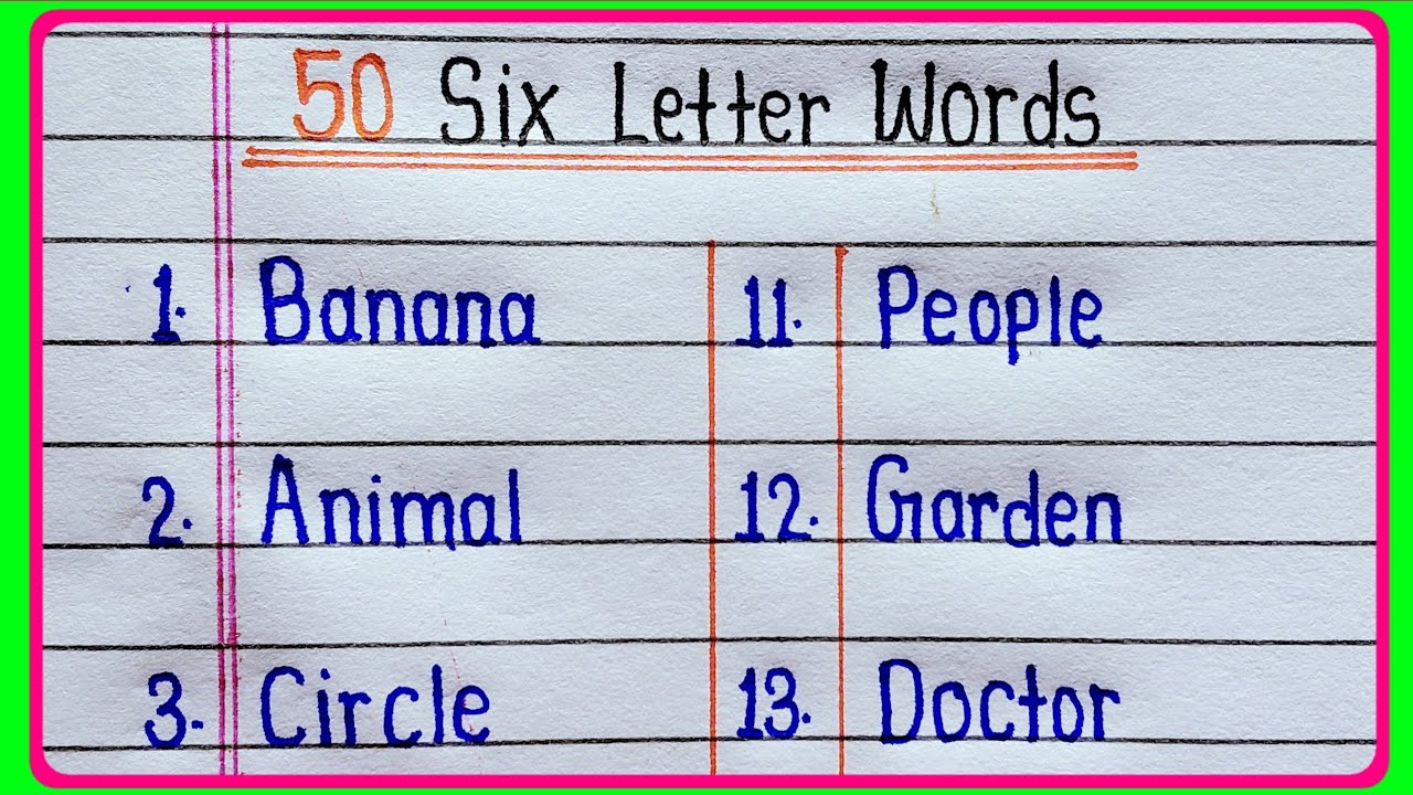 50 Six Letter Words in English || Learn And Write Six Letter Words || Six Letter Words 