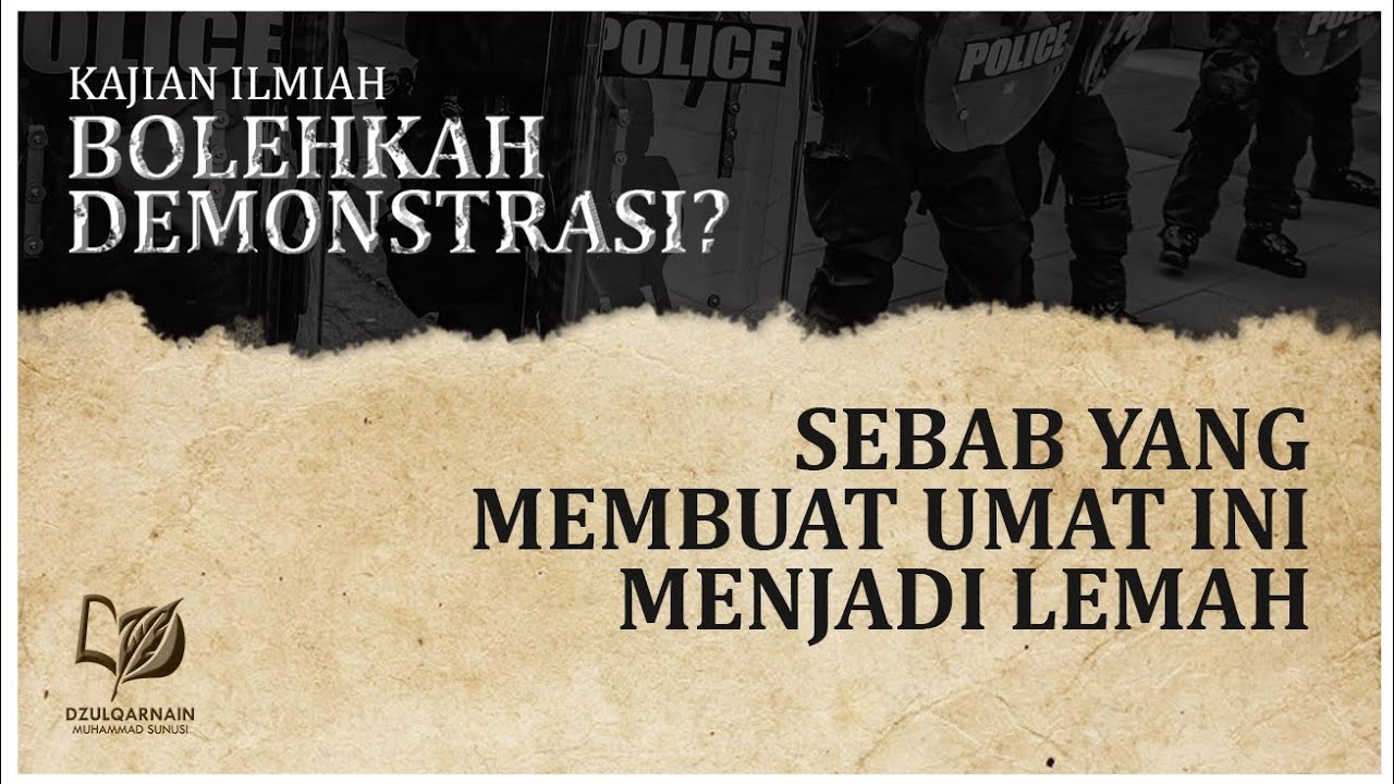 3. Sebab yang Membuat Umat Ini Menjadi Lemah