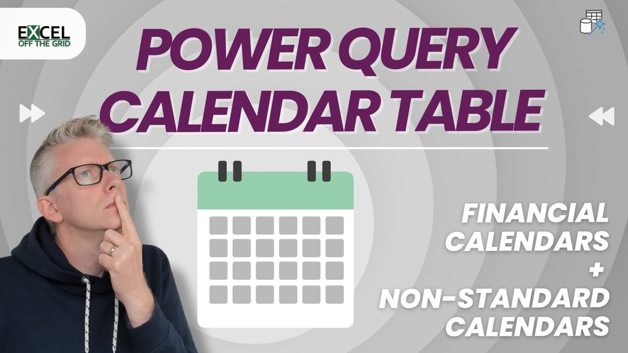 Таблица календарей Power Query — включая финансовые и нестандартные календари
