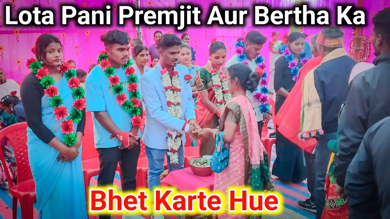 Lota Pani Premjit Aur Bertha Ka ❤️