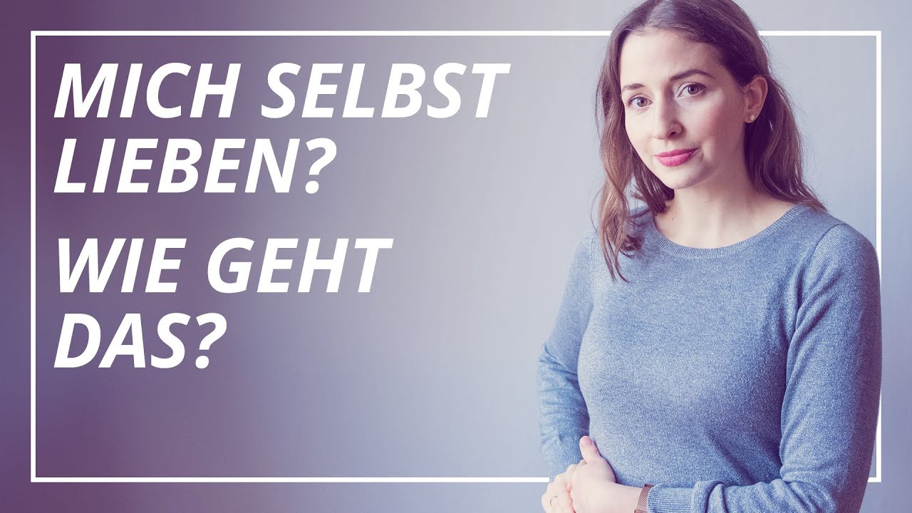 Selbstliebe lernen: Darum klappt es nicht
