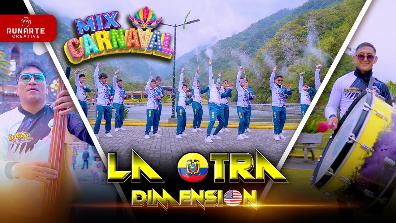 LA OTRA DIMENSION   MIX CARNAVAL  VIDEOCLIP OFICIAL 4K