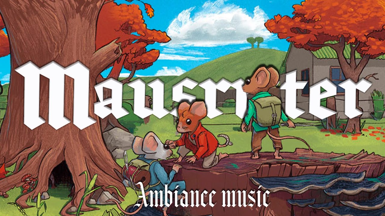 Mausritter / Ambiance music for role - playing
