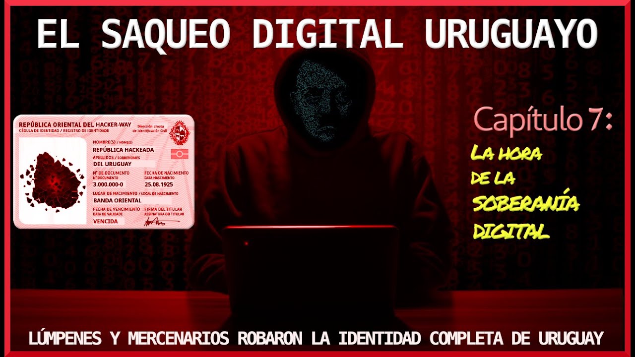 El hackeo a Uruguay VII. El precio de la negligencia: la hora de la soberanía digital.