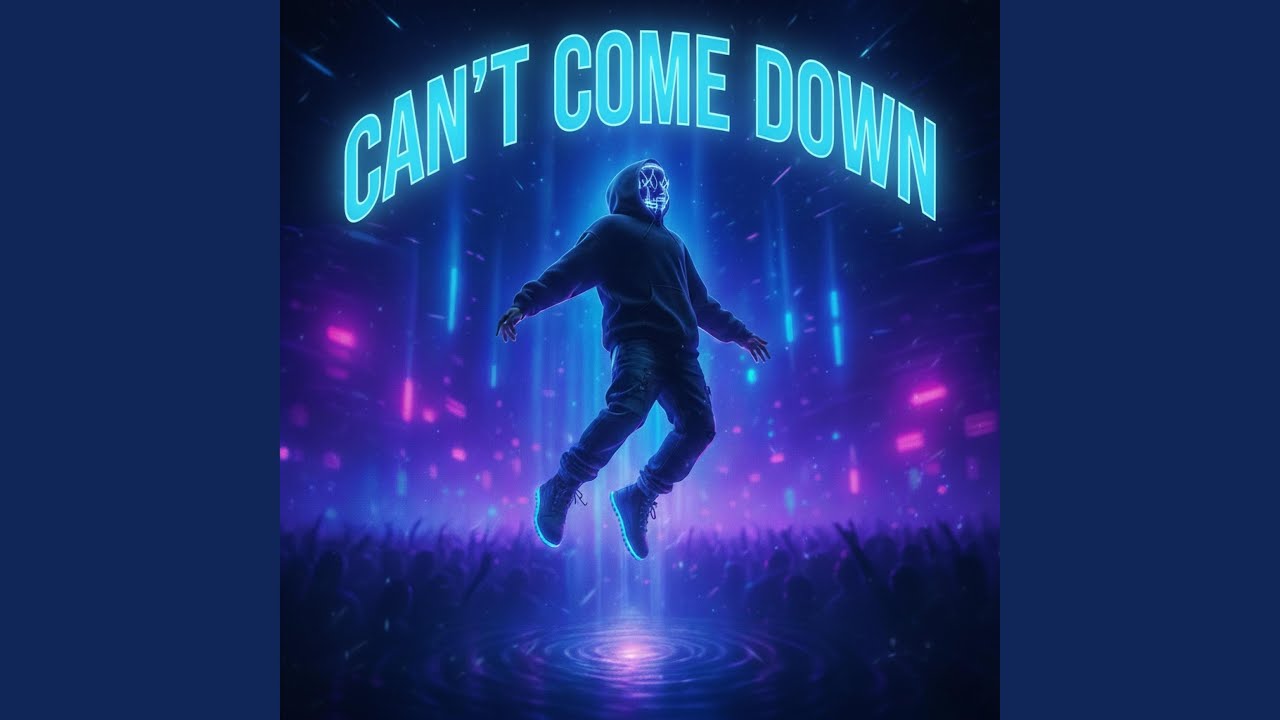Can't Come Down