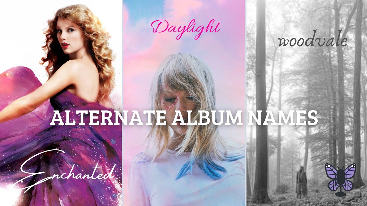 Picking Different Titles for Every Taylor Swift Album