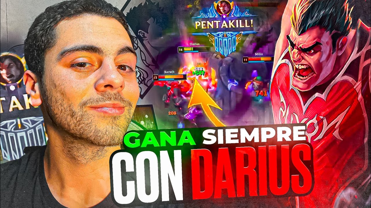 DESTRUYE TUS PARTIDAS CON DARIUS! PENTAKILL INCLUIDO
