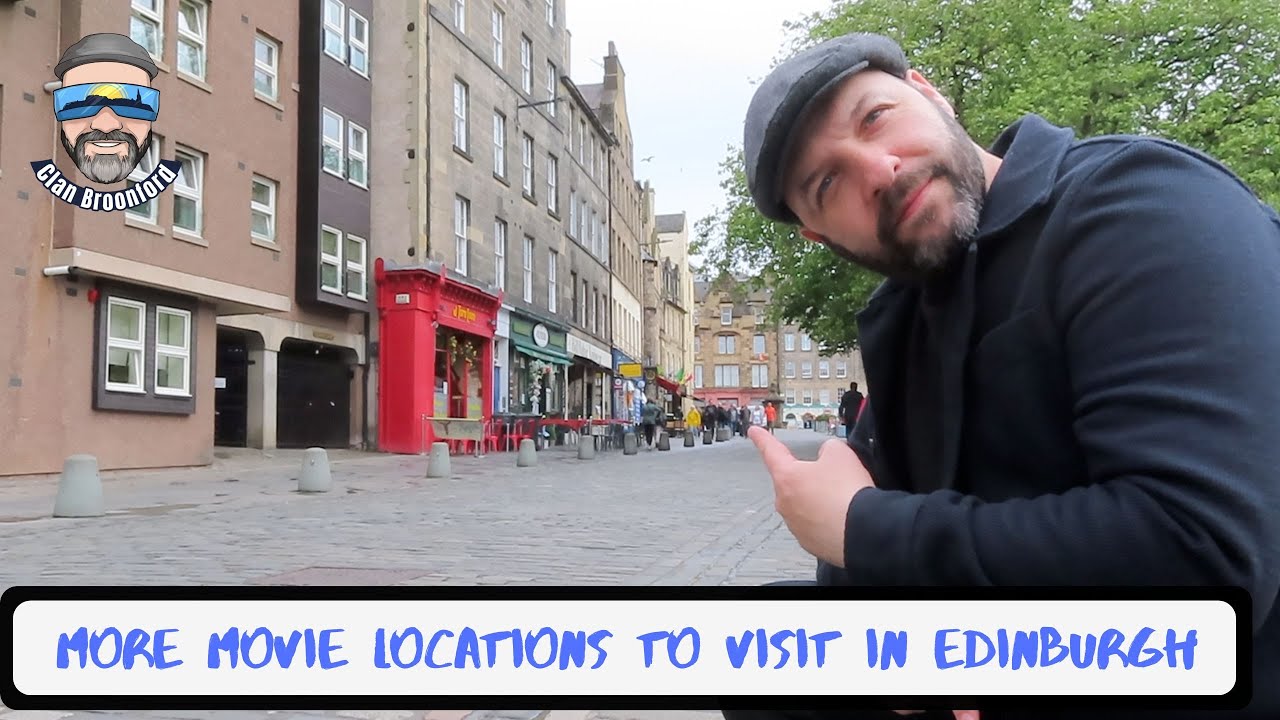 More movies locations to visit in Edinburgh