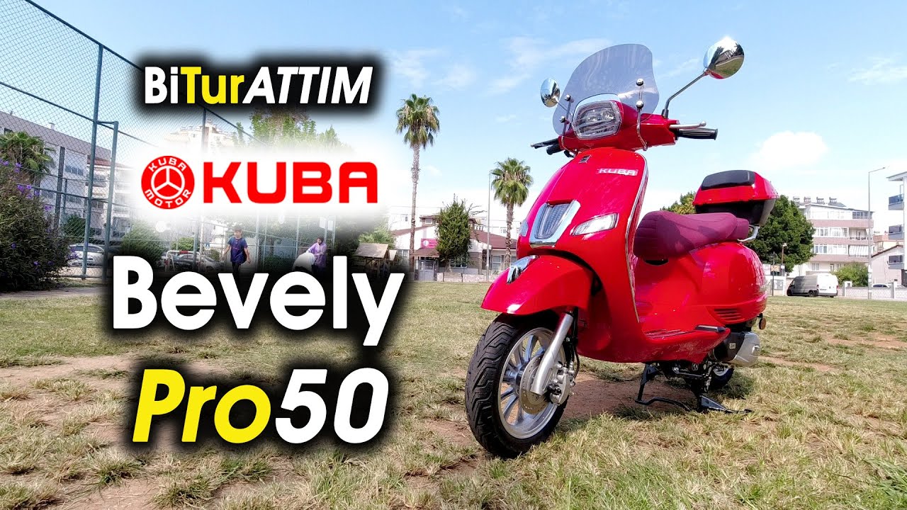 Kuba Bevely Pro 50 İle 