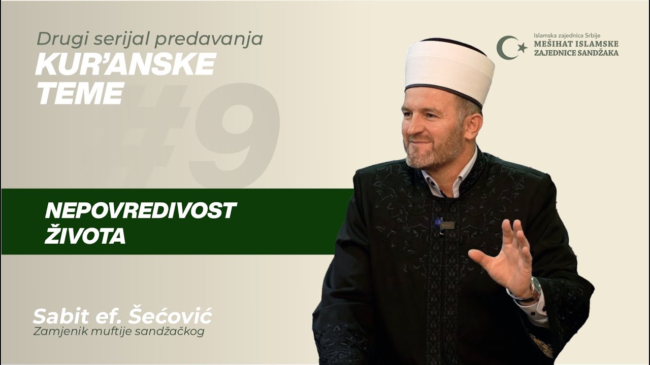 Nepovredivost života | Kur'anske teme 2, ep. 9