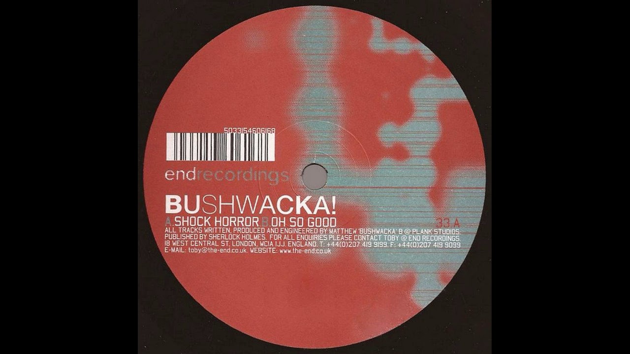 Bushwacka! - Shock Horror [End 029]