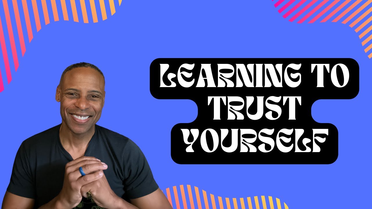 Learning To Trust Yourself