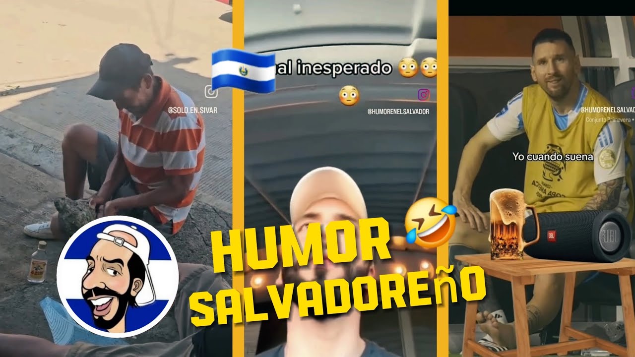 HUMOR SALVADOREÑO 100% 📍🇸🇻 #4