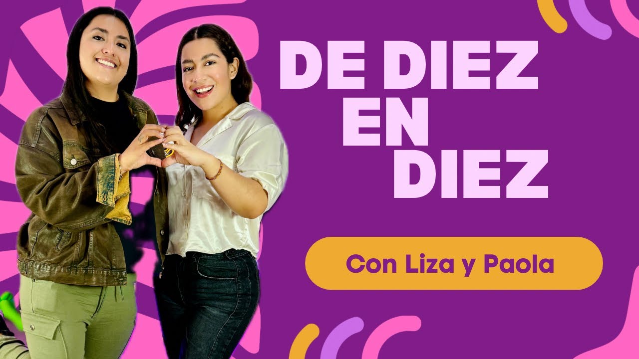 Lo mejor de la información semanal llega en De Diez en Diez con Liza y Paola 