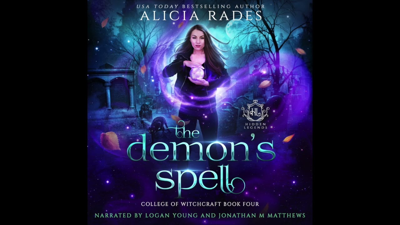 The Demon's Spell (Part 1) | FREE Paranormal Urban Fantasy Audiobook | College of Witchcraft Book 4