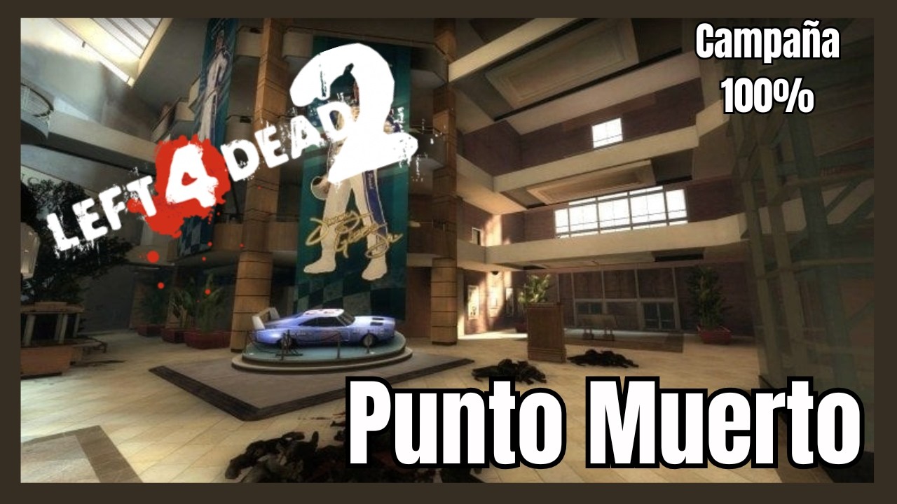 Dead Center - Left 4 Dead 2 - Campaña 100% - Sin Comentarios - Daxx