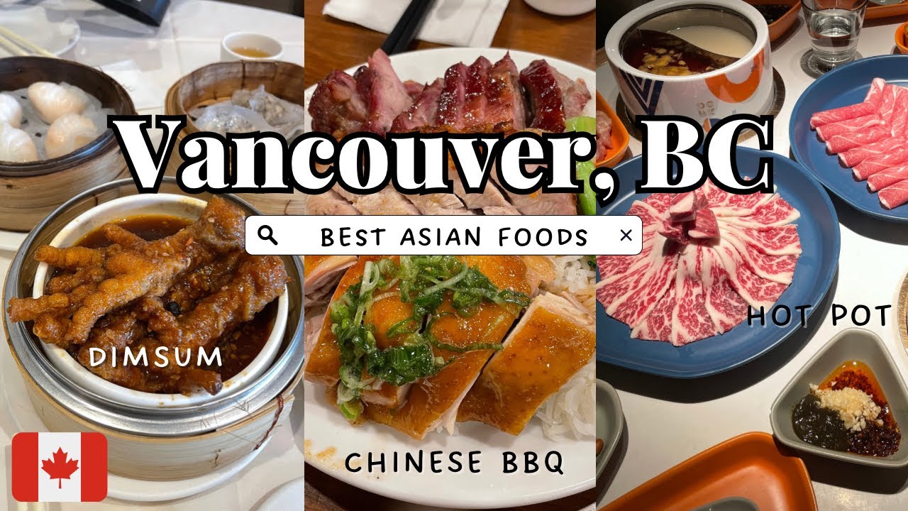 These Are the MUST EAT Asian Foods in Vancouver