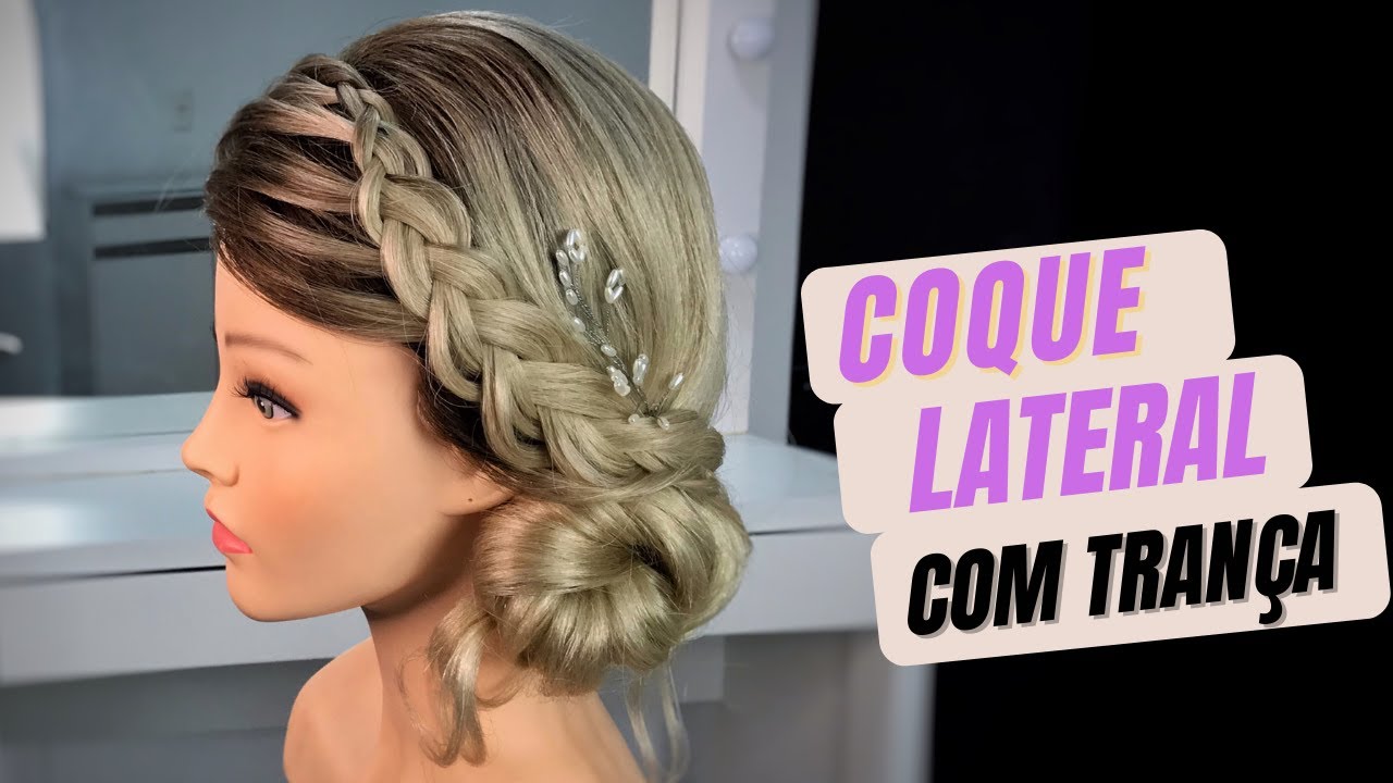 COQUE LATERAL COM TRANÇA - TUTORIAL