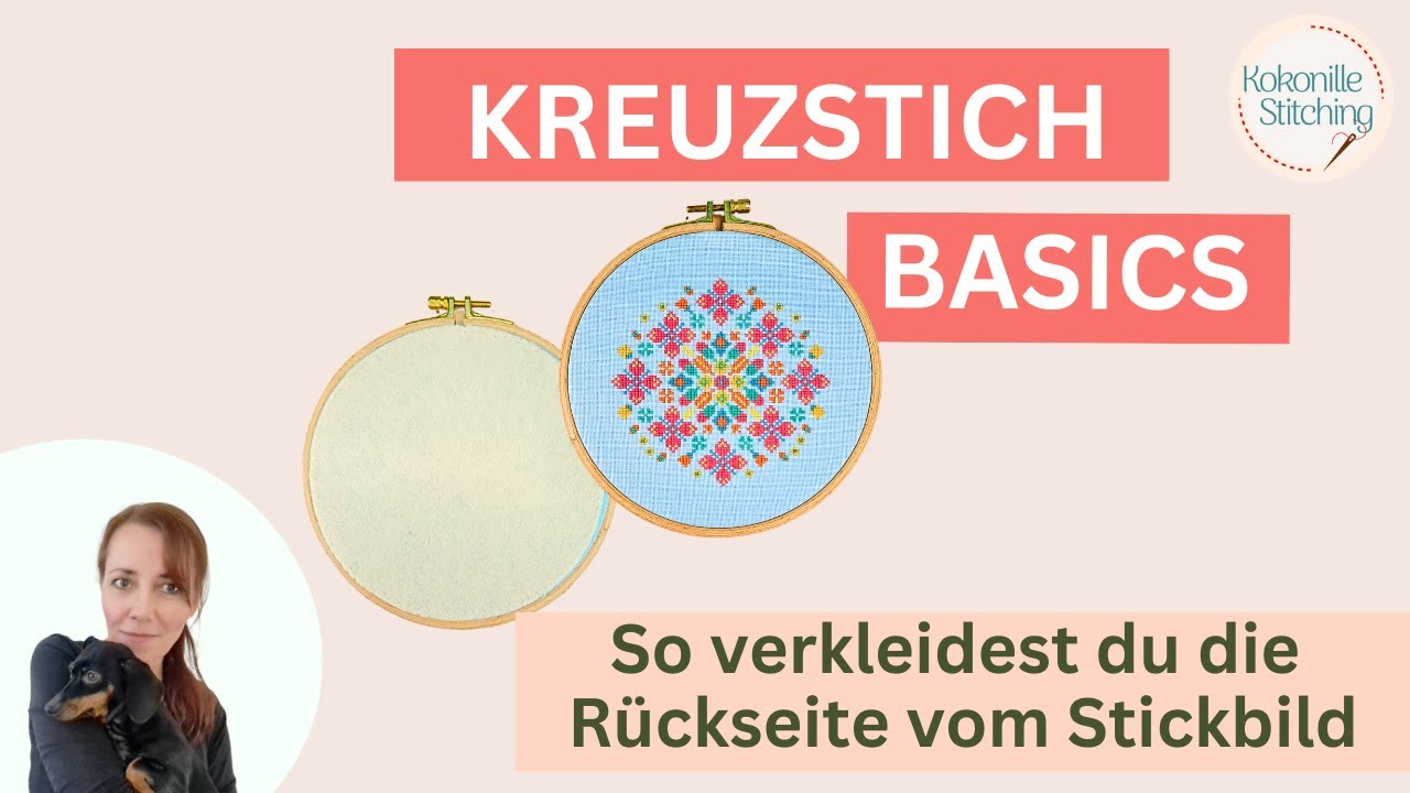 So kannst du die Rückseite deines Stickbildes verkleiden / Tutorial Sticken / Stickbild Rückwand