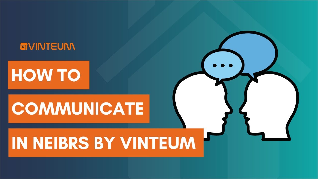 How to communicate in Neigbrs by Vinteum